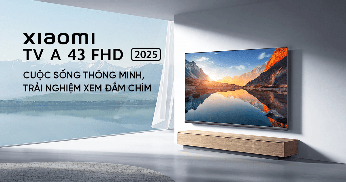 Tivi Xiaomi A 43 Inch – 2025 Bản Quốc Tế – FHD/60Hz – 1.5GB/8GB