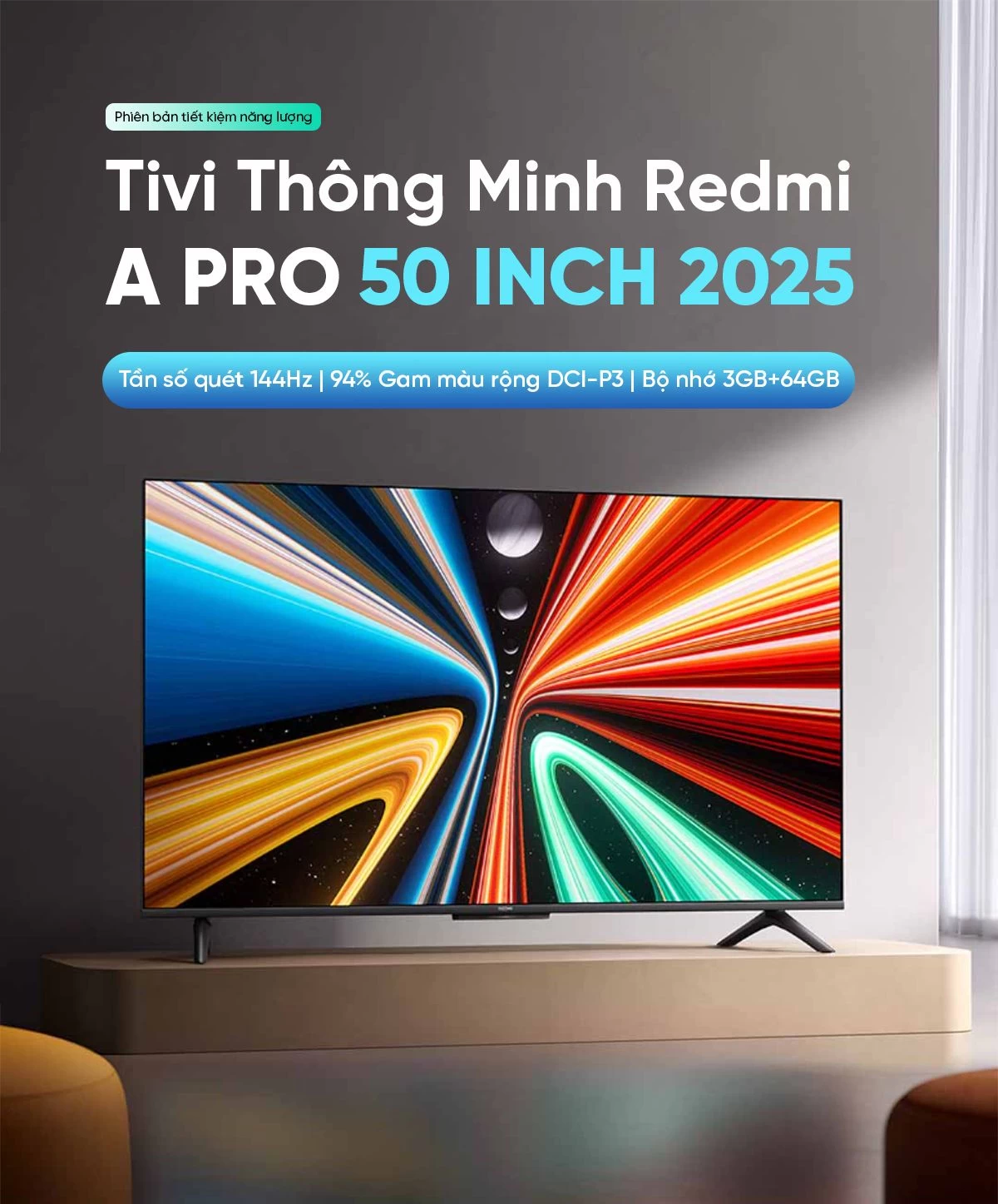 xiaomi-redmi-a-pro-50-inch-2025-1 Tivi Xiaomi Redmi A Pro 50 Inch 2025 Ram 3/64GB 144Hz Tiết Kiệm Điện