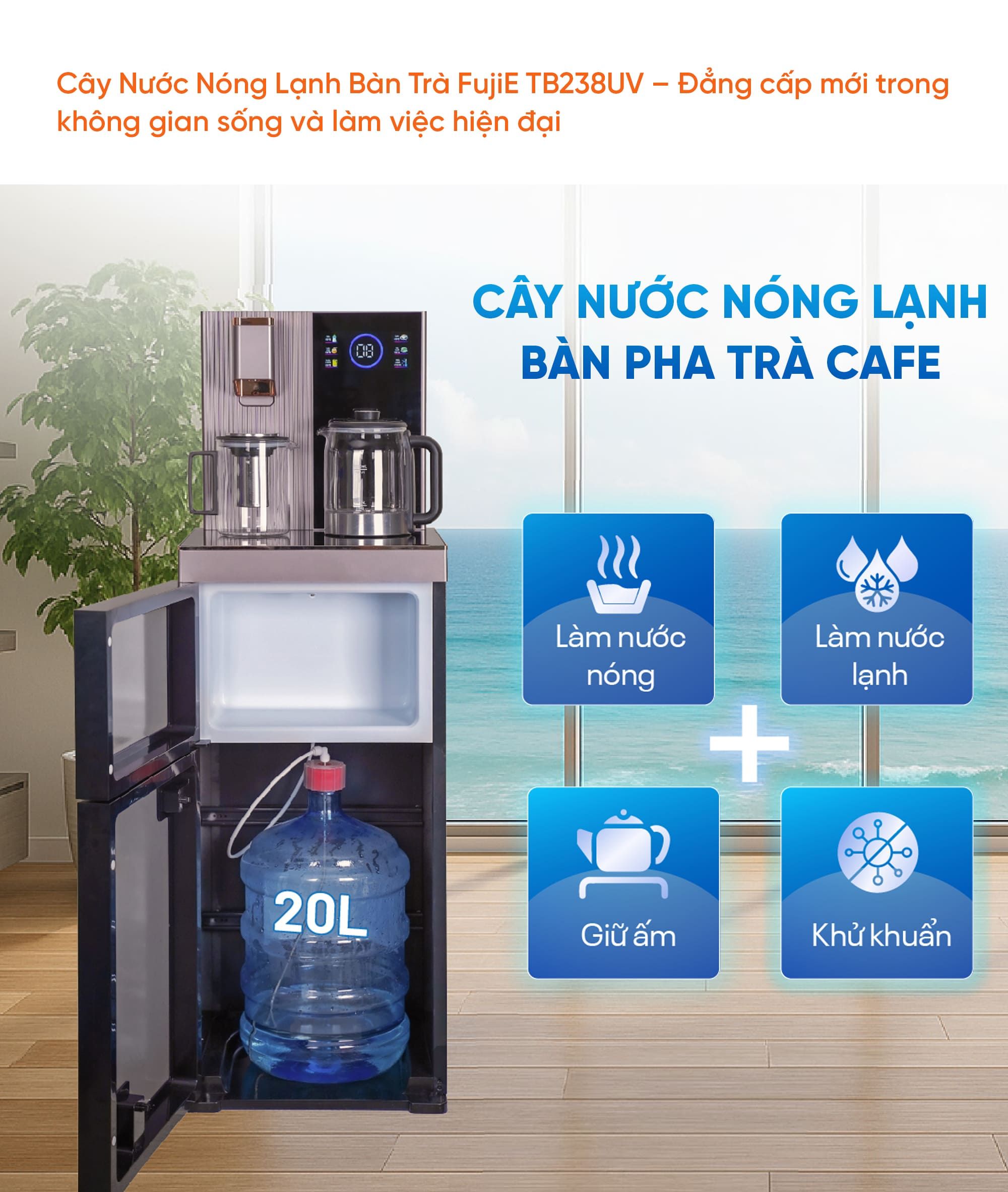 Cây nước nóng lạnh kết hợp bàn Trà fujjie TB238UV