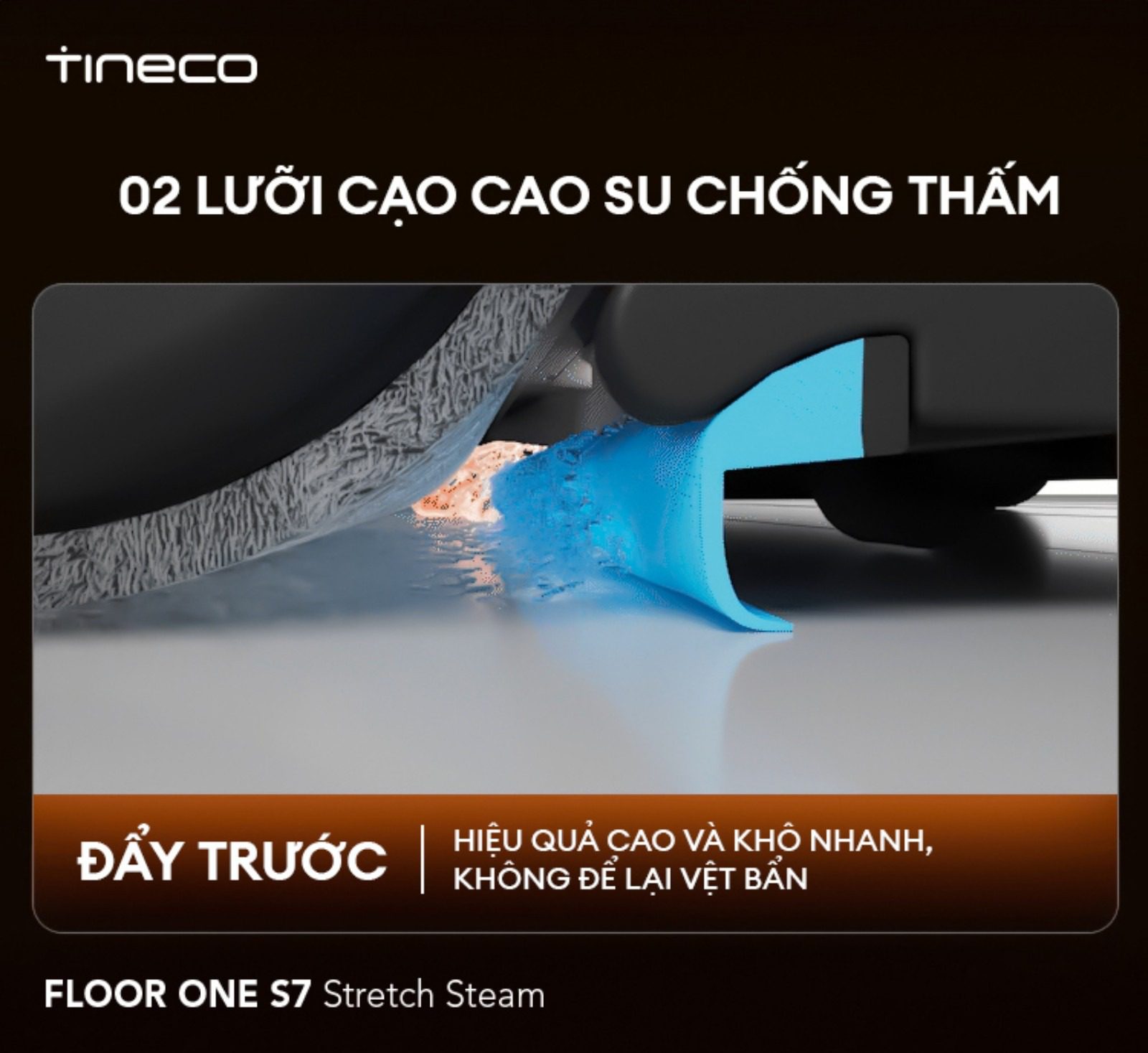 Tineco S7 Stretch Steam gập nghiêng 180°