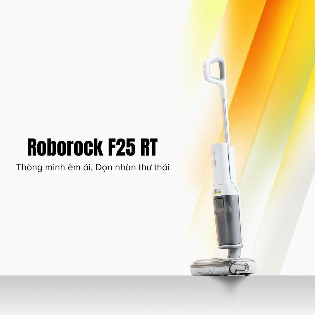 Roborock F25 RT gập nghiêng 180°
