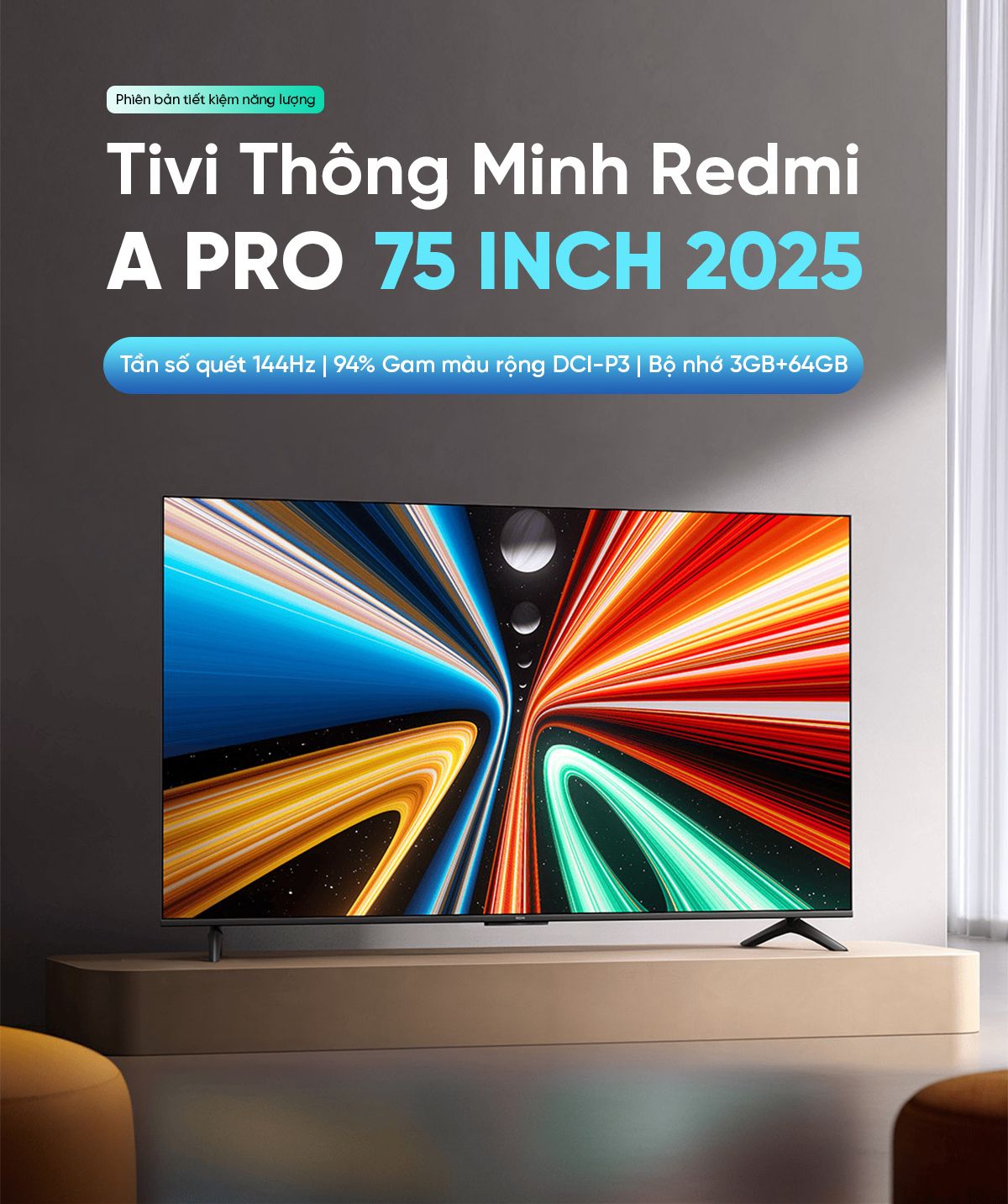 Tivi Xiaomi Redmi A Pro 75 Inch Ram 3/64GB 144Hz Tiết Kiệm Điện